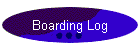 Boarding Log
